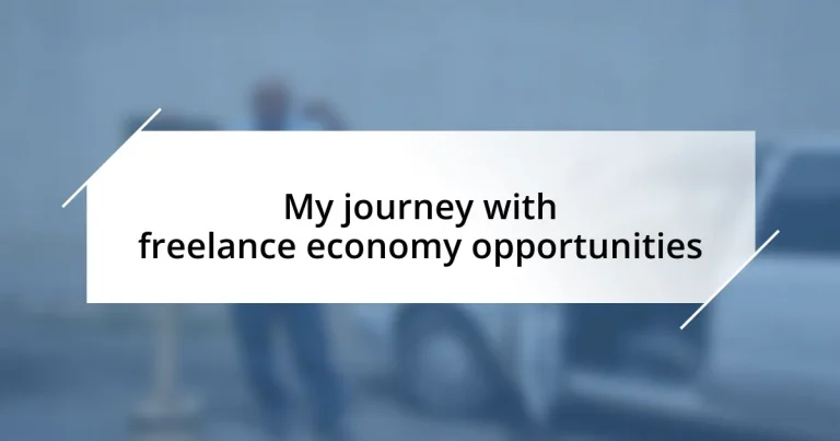 My journey with freelance economy opportunities