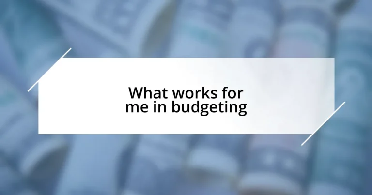 What works for me in budgeting